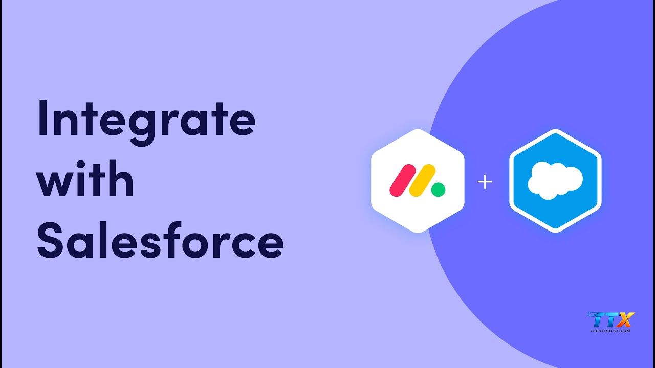 monday com salesforce integration-techtoolsx.com _1